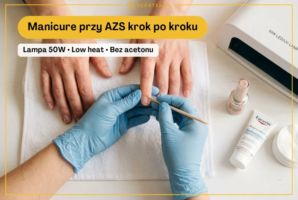 Bezpieczny manicure przy AZS — odsuwanie skórek drewnianym patyczkiem, lampa LED 50W i emolient na stanowisku stylistki