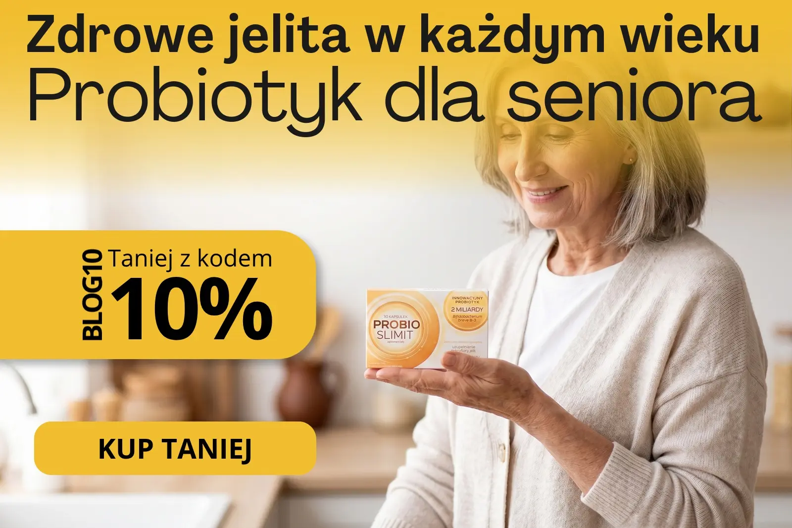 ProbioSlimit Bifidobacterium Breve-B3, probiotyk dla seniora, baner promocyjny z kodem rabatowym BLOG10 na 10% taniej w Scortea