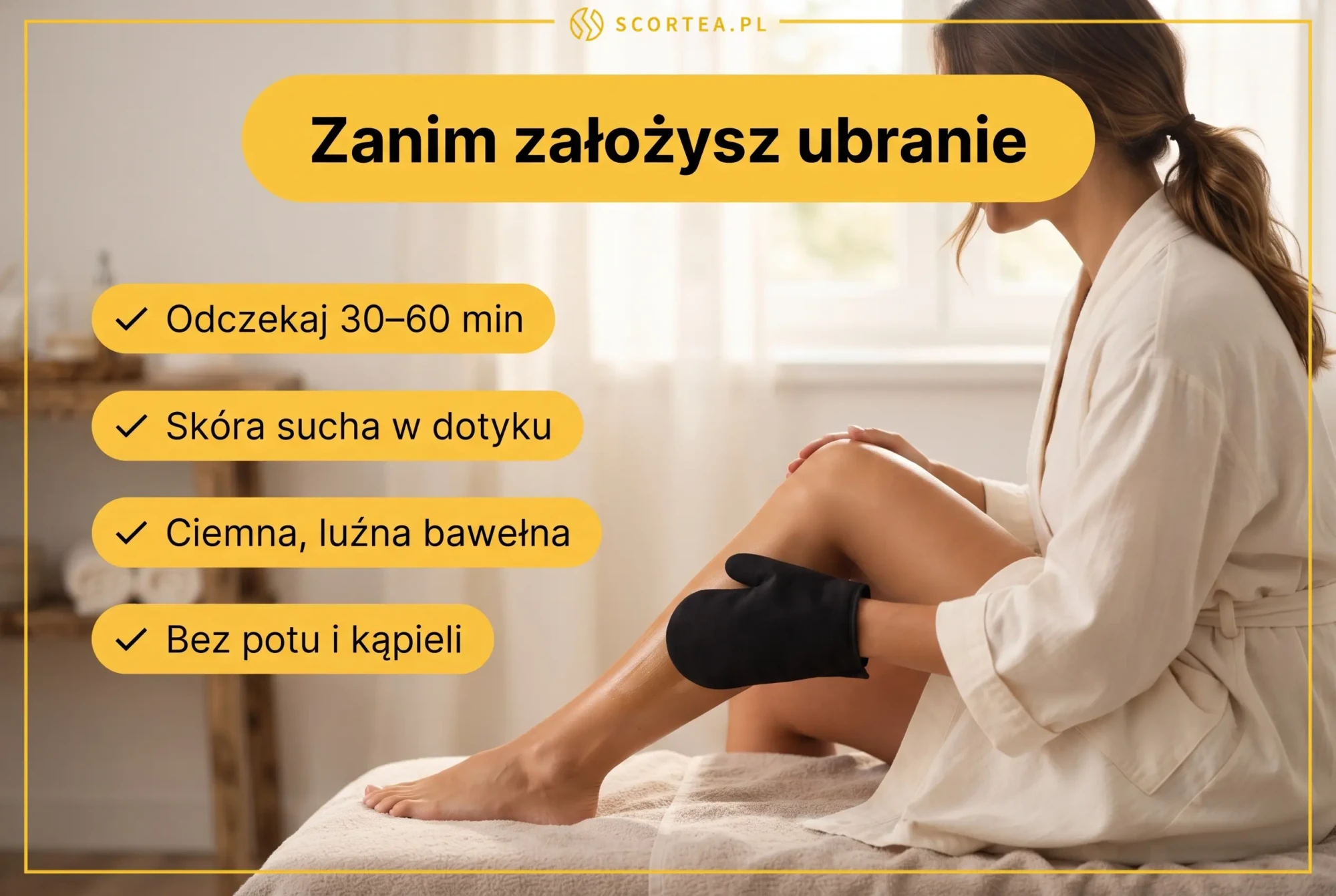 Cztery zasady przed założeniem ubrań po samoopalaczu, aby uniknąć plam